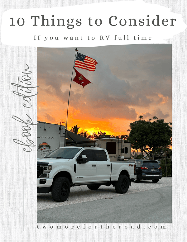 Top 10 Considerations for Full Time RVing (Free ebook)