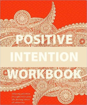 Positive Intention Workbook